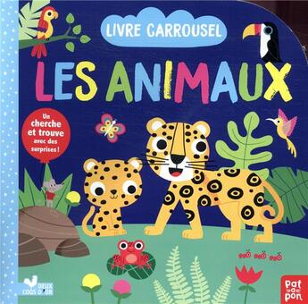 Couverture du livre « Patapon : les animaux ; livre carrousel » de Gwe aux éditions Deux Coqs D'or