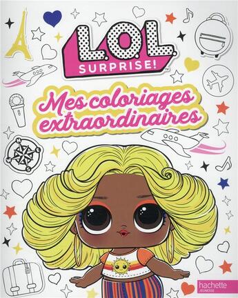 Couverture du livre « L.o.l. surprise! - coloriages extraordinaires » de  aux éditions Hachette Jeunesse