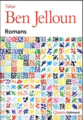 Couverture du livre « Romans » de Tahar Ben Jelloun aux éditions Gallimard