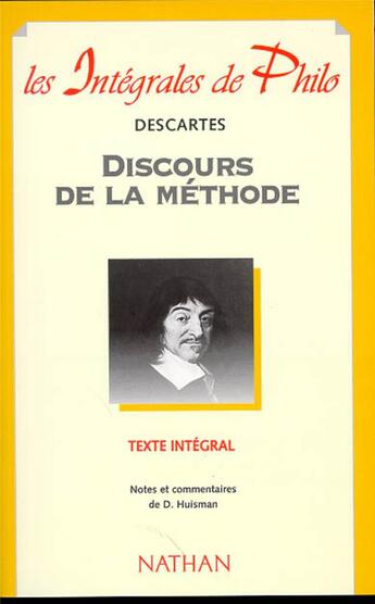 Couverture du livre « Le discours de le méthode » de Rene Descartes et Denis Huisman aux éditions Nathan