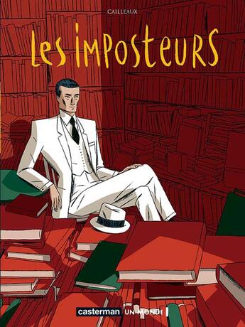 Couverture du livre « Imposteurs t3 - actes iii » de Cailleaux aux éditions Casterman