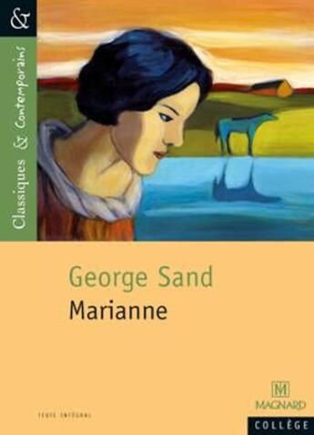 Couverture du livre « Marianne » de George Sand aux éditions Magnard