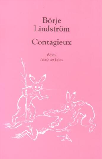 Couverture du livre « Contagieux » de Lindstrom Borje / Ba aux éditions Ecole Des Loisirs