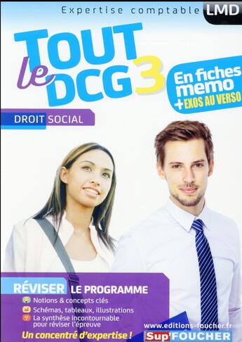 Couverture du livre « Tout le DCG 3 ; droit social » de Marie-Paule Schneider et Maryse Ravat aux éditions Foucher