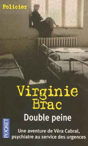 Couverture du livre « Double peine » de Virginie Brac aux éditions Pocket