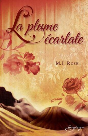 Couverture du livre « La plume écarlate » de M.J Rose aux éditions Harlequin