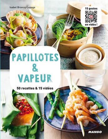 Couverture du livre « Papillotes et vapeurs » de Isabel Bracq-Lepage aux éditions Mango