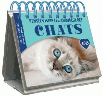 Couverture du livre « Calendrier ; almaniak pensées pour les amoureux des chats » de  aux éditions Editions 365