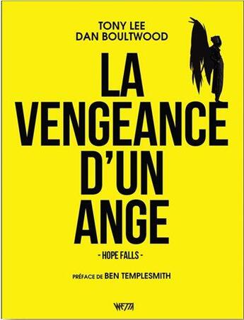 Couverture du livre « La vengeance d'un ange » de Tony Lee et Dan Boultwood aux éditions Wetta Worldwide