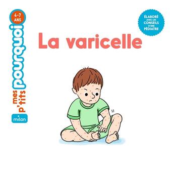 Couverture du livre « La varicelle » de Severine Cordier et Camille Masson aux éditions Milan