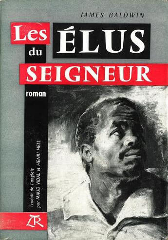 Couverture du livre « Les elus du seigneur » de James Baldwin aux éditions Table Ronde