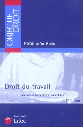 Couverture du livre « Droit du travail (4e édition) » de Pansier F-J. aux éditions Lexisnexis