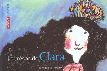 Couverture du livre « Le tresor de clara - illustrations, couleur » de Beatrice Alemagna aux éditions Autrement