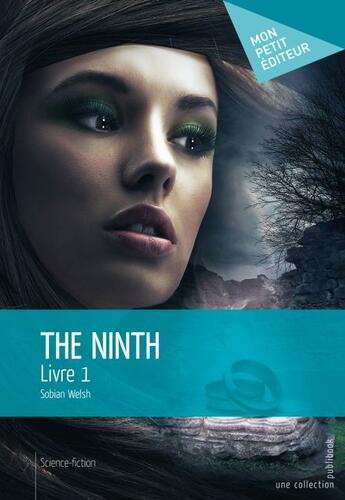 Couverture du livre « The ninth Tome 1 » de Sobian Welsh aux éditions Publibook