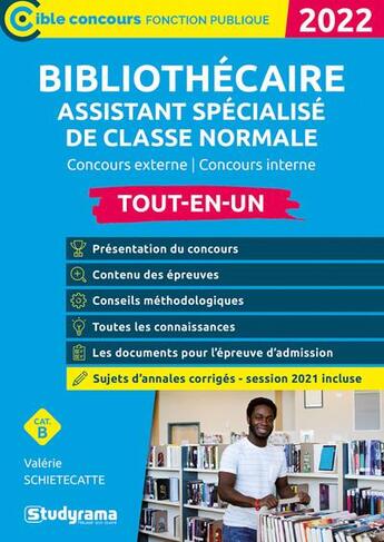 Couverture du livre « Bibliothécaire assistant spécialisé classe normale : concours externe / concours interne (édition 2022) » de Valerie Schietecatte aux éditions Studyrama