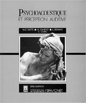 Couverture du livre « Psychoacoustique et perception auditive » de Demany/Canevet/Botte aux éditions Eminter