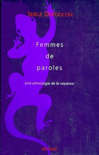 Couverture du livre « Femmes de paroles » de Serge Dufoulon aux éditions Metailie