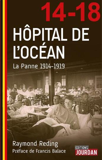 Couverture du livre « Hopital de l'ocean - la panne 1914-1919 » de Reding aux éditions Jourdan