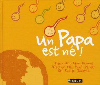 Couverture du livre « Un papa est né ! » de  aux éditions Chours