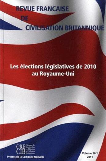 Couverture du livre « Revue francaise de civilisation britannique vol xvi(1)/2011 » de Avril/Schnapper aux éditions Presses De La Sorbonne Nouvelle