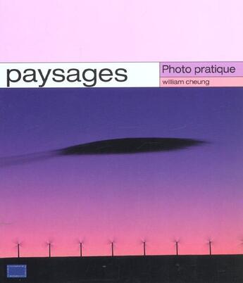 Couverture du livre « Paysages » de William Cheung aux éditions Compagnie Du Livre