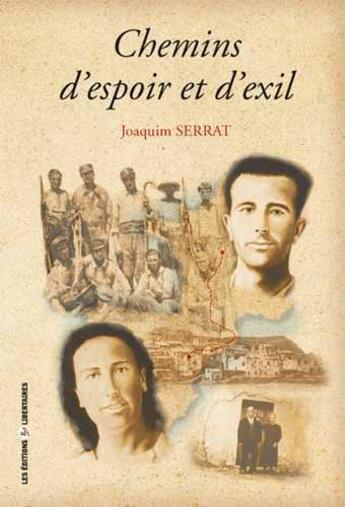 Couverture du livre « Chemins d'espoir et d'exil » de Joaquim Serrat aux éditions Editions Libertaires