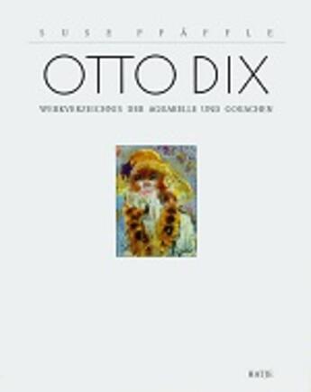 Couverture du livre « Otto dix werkverzeichnis der aquarelle und gouachen /allemand » de  aux éditions Hatje Cantz