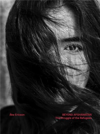 Couverture du livre « Ake ericson beyond afghanistan » de Ericson Ake aux éditions Dokument Forlag