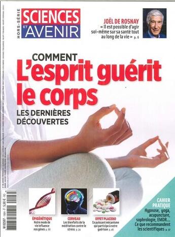 Couverture du livre « Sciences et avenir hs n 196 comment l'esprit guerit le corps - decembre 2018 / janvier 2019 » de  aux éditions Hs Sciences & Avenir