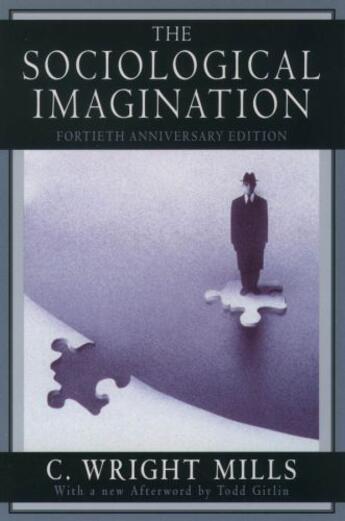 Couverture du livre « The Sociological Imagination » de Mills C Wright aux éditions Oxford University Press Usa