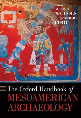 Couverture du livre « The oxford handbook of mesoamerican archaeology » de Deborah L Nichols aux éditions Editions Racine