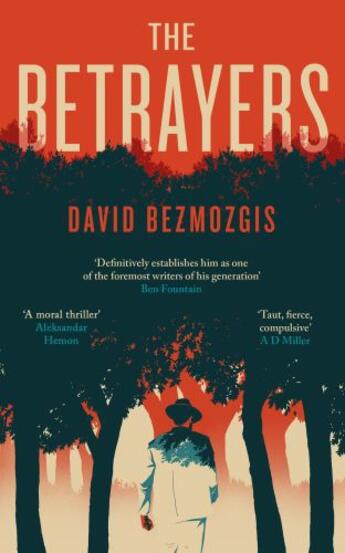 Couverture du livre « The Betrayers » de David Bezmozgis aux éditions Penguin Books Ltd Digital