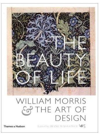 Couverture du livre « William morris the beauty of life (paperback) » de Waggoner Diane aux éditions Thames & Hudson