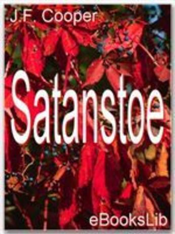 Couverture du livre « Satanstoe » de James Fenimore Cooper aux éditions Ebookslib