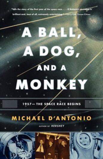 Couverture du livre « A Ball, a Dog, and a Monkey » de D'Antonio Michael aux éditions Simon & Schuster