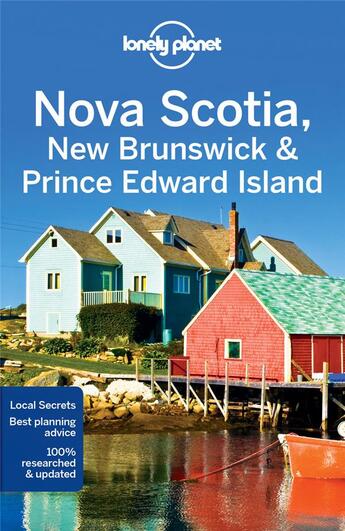 Couverture du livre « Nova Scotia, New Brunswick & Prince Edward Island (4e édition) » de Collectif Lonely Planet aux éditions Lonely Planet France