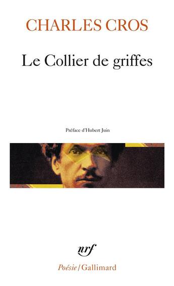 Couverture du livre « Le collier de griffes » de Charles Cros aux éditions Gallimard