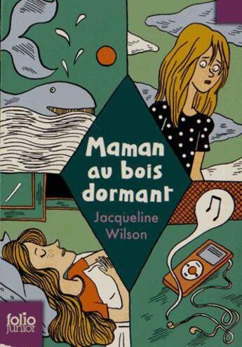 Couverture du livre « Maman au bois dormant » de Jacqueline Wilson aux éditions Gallimard-jeunesse