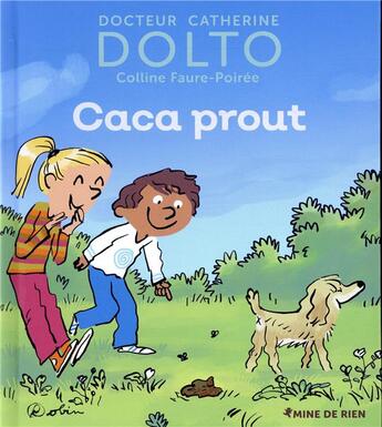 Couverture du livre « Caca prout » de Catherine Dolto et Colline Faure-Poiree aux éditions Gallimard-jeunesse