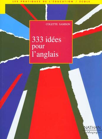 Couverture du livre « 333 idées pour l'anglais » de Colette Samson aux éditions Nathan