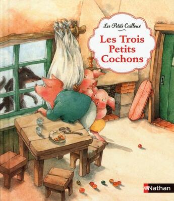 Couverture du livre « Les trois petits cochons » de  aux éditions Nathan