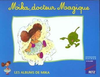 Couverture du livre « Mika Album N 4 Cp » de Fontaine aux éditions Retz