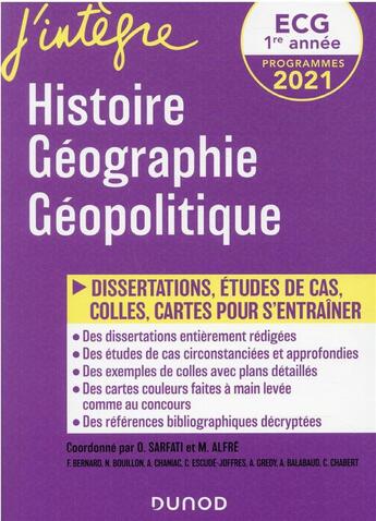 Couverture du livre « ECG 1 : histoire, géographie, géopolitique ; 50 fiches et dissertations » de Olivier Sarfati et Hugo Billard et Frederic Bernard et Matthieu Alfre et Arnaud Chaniac et Camille Escude aux éditions Dunod