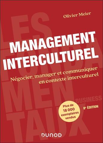 Couverture du livre « Management interculturel : Négocier, manager et communiquer en contexte interculturel (8e édition) » de Olivier Meier aux éditions Dunod