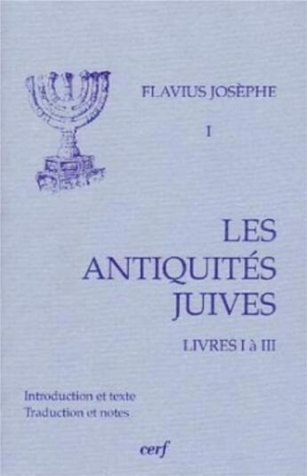 Couverture du livre « Les antiquités juives t.1 à 3 » de Flavius Josephe / No aux éditions Cerf