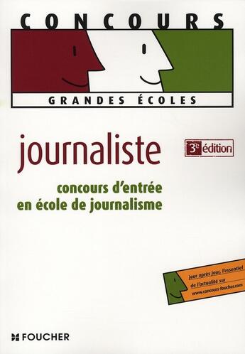 Couverture du livre « Concours d'entrée en école de journalisme » de A-L Carlo aux éditions Foucher