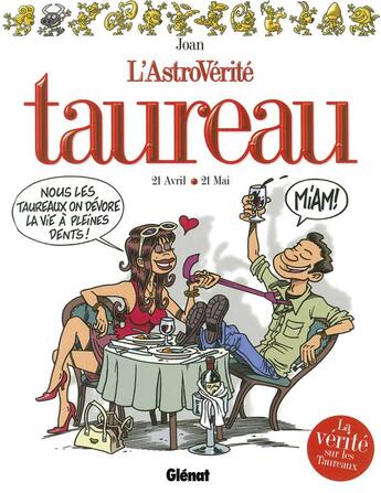 Couverture du livre « L'astrovérité : taureau » de Joan aux éditions Glenat