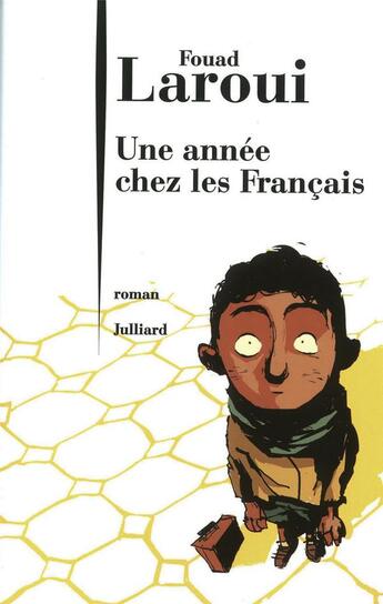 Couverture du livre « Une année chez les Français » de Fouad Laroui aux éditions Julliard