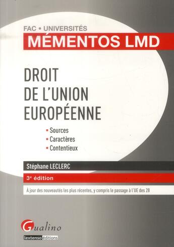 Couverture du livre « Mementos lmd droit de l'union europeenne, 3eme edition » de Stephane Leclerc aux éditions Gualino