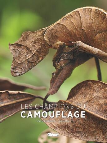 Couverture du livre « Les champions du camouflage » de Jean-Philippe Noel aux éditions Glenat